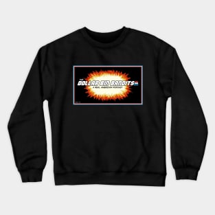 A Real American Podcast Crewneck Sweatshirt